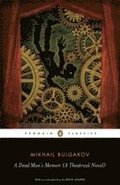 A Dead Man's Memoir (A Theatrical Novel)