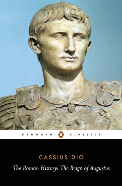 Cassius Dio - Roman History, E-bok