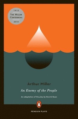 Arthur Miller, Henrik Ibsen - An Enemy of the People, Häftad