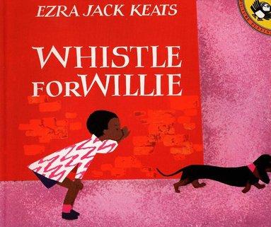 Ezra Jack Keats - Whistle for Willie, Häftad