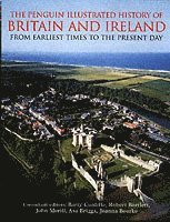 Barry Cunliffe, Asa Briggs, Barry Cunliffe, Joanna Bourke, John Morrill, Robert Bartlett - Penguin Illustrated History of Britain and Ireland, Häftad