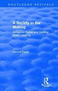 Revival: Society in the Making: Hungarian Social and Societal Policy, 1945-75 (1979)