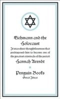Eichmann and the Holocaust