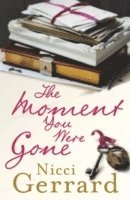 Nicci Gerrard - Moment You Were Gone, Häftad. Tillgänglighet: Lägg i varukorg