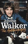 Johnnie Walker: The Autobiography Paperback Edition