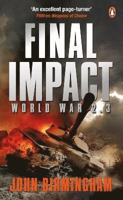 John Birmingham - Final Impact, Häftad
