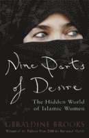 Geraldine Brooks - Nine Parts of Desire, Häftad