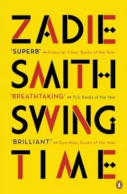 Zadie Smith - Swing Time, Häftad