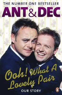 Ant McPartlin, Declan Donnelly - Ooh! What a Lovely Pair, Häftad