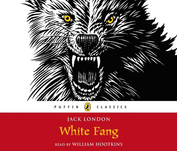 William Hootkins, Jack London - White Fang, Ljudbok