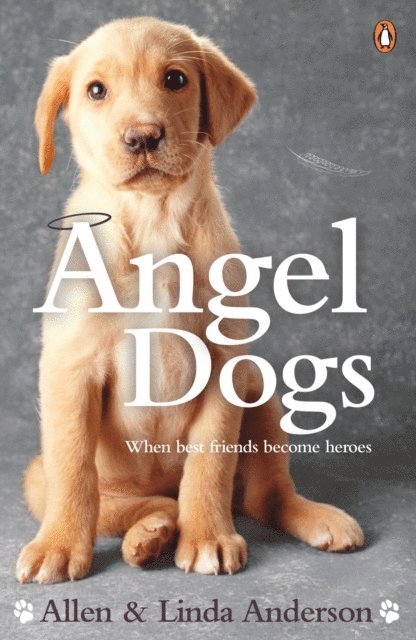 Allen Anderson, Linda Anderson - Angel Dogs, E-bok