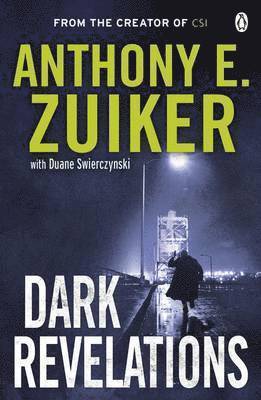 Anthony E. Zuiker - Dark Revelations, Häftad