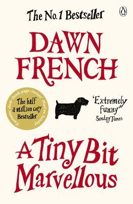 Dawn French - Tiny Bit Marvellous, Häftad