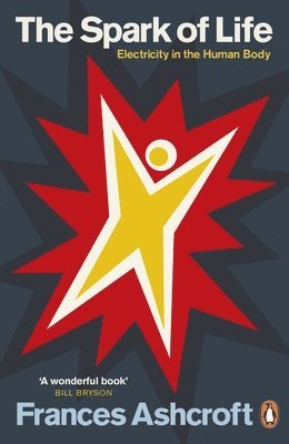 Frances Ashcroft - Spark of Life, Häftad