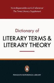 The Penguin Dictionary of Literary Terms and Literary Theory
