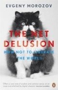 The Net Delusion: How Not to Liberate the World