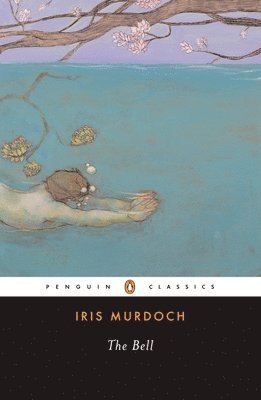 Iris Murdoch - The Bell, Häftad. Tillgänglighet: Lägg i varukorg