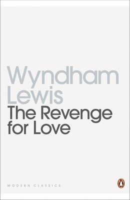 Revenge for Love av Wyndham Lewis
