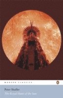 Peter Shaffer - Royal Hunt of the Sun, Häftad