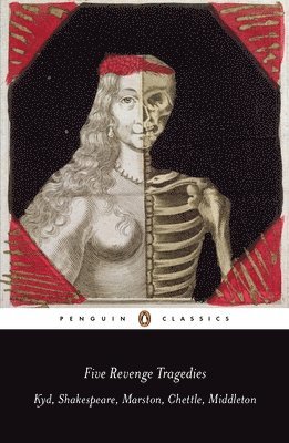 Five Revenge Tragedies av Thomas Kyd, Thomas Middleton, William Shakespeare, John Marston, Henry Chettle