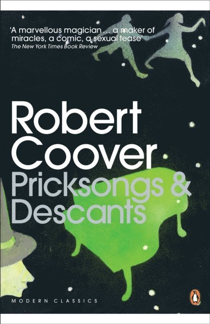 Robert Coover - Pricksongs & Descants, E-bok