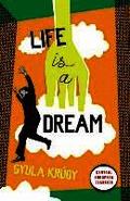 Life Is A Dream