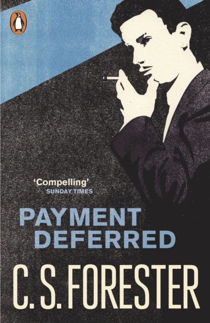 C.S. Forester - Payment Deferred, E-bok