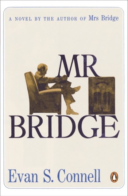 Evan S. Connell - Mr Bridge, E-bok