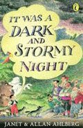 It Was a Dark and Stormy Night