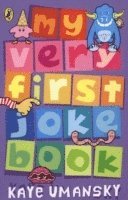 Kaye Umansky - My Very First Joke Book, Häftad