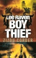 Lee Raven, Boy Thief