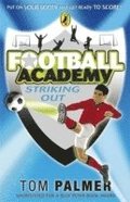 Football Academy: Striking Out