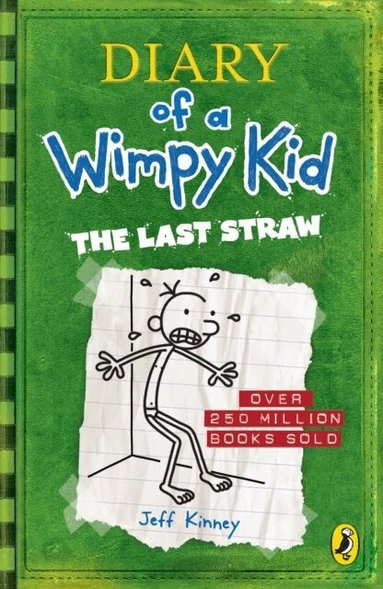 Jeff Kinney - Diary of a Wimpy Kid: The Last Straw (Book 3), Häftad. Tillgänglighet: Lägg till