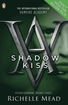 Richelle Mead - Vampire Academy: Shadow Kiss (book 3), Häftad