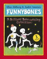 Funnybones: A Bone Rattling Collection av Allan Ahlberg