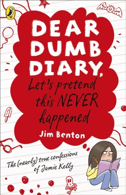 Jim Benton - Dear Dumb Diary: Let's Pretend This Never Happened, E-bok