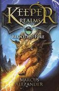 Keeper of the Realms: Blood and Fire (Book 3)