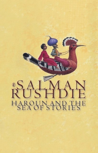 Salman Rushdie - Haroun and the Sea of Stories, E-bok