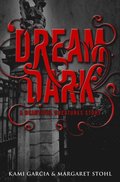 Beautiful Creatures: Dream Dark