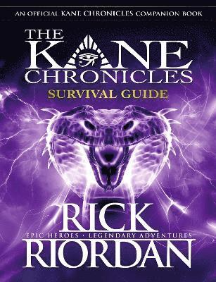 Rick Riordan - Survival Guide (The Kane Chronicles), Inbunden