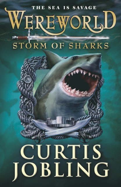 Curtis Jobling - Wereworld: Storm of Sharks (Book 5), E-bok