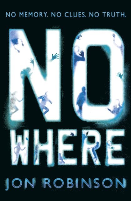 Jon Robinson - Nowhere (Nowhere Book 1), E-bok