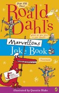Roald Dahl''s Marvellous Joke Book