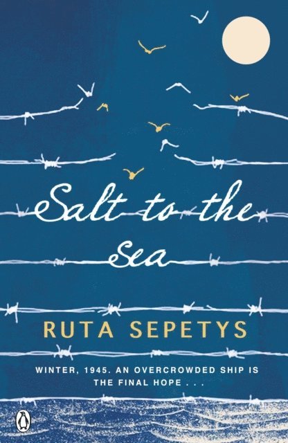 Ruta Sepetys - Salt to the Sea, E-bok