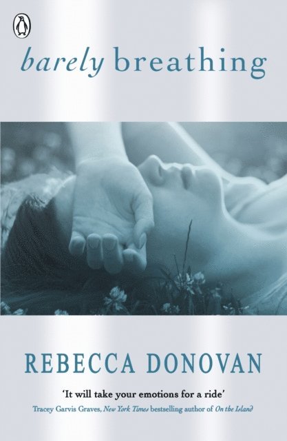 Rebecca Donovan - Barely Breathing (The Breathing Series #2), E-bok