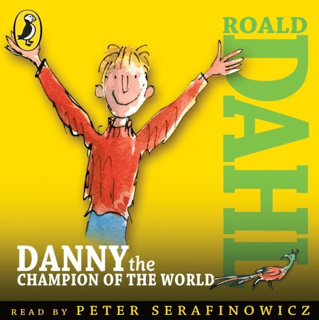 Roald Dahl - Danny the Champion of the World, Ljudbok