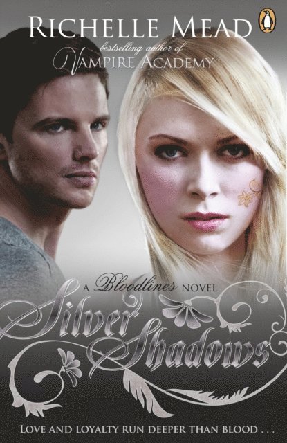 Richelle Mead - Bloodlines: Silver Shadows (book 5), E-bok