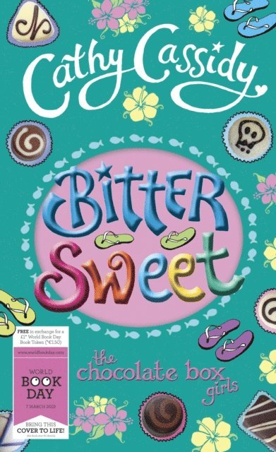 Cathy Cassidy - Chocolate Box Girls: Bittersweet, E-bok