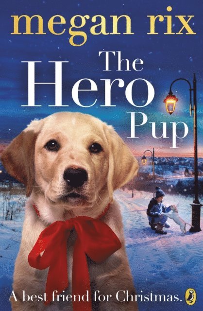 Megan Rix - Hero Pup, E-bok