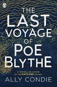 Last Voyage of Poe Blythe